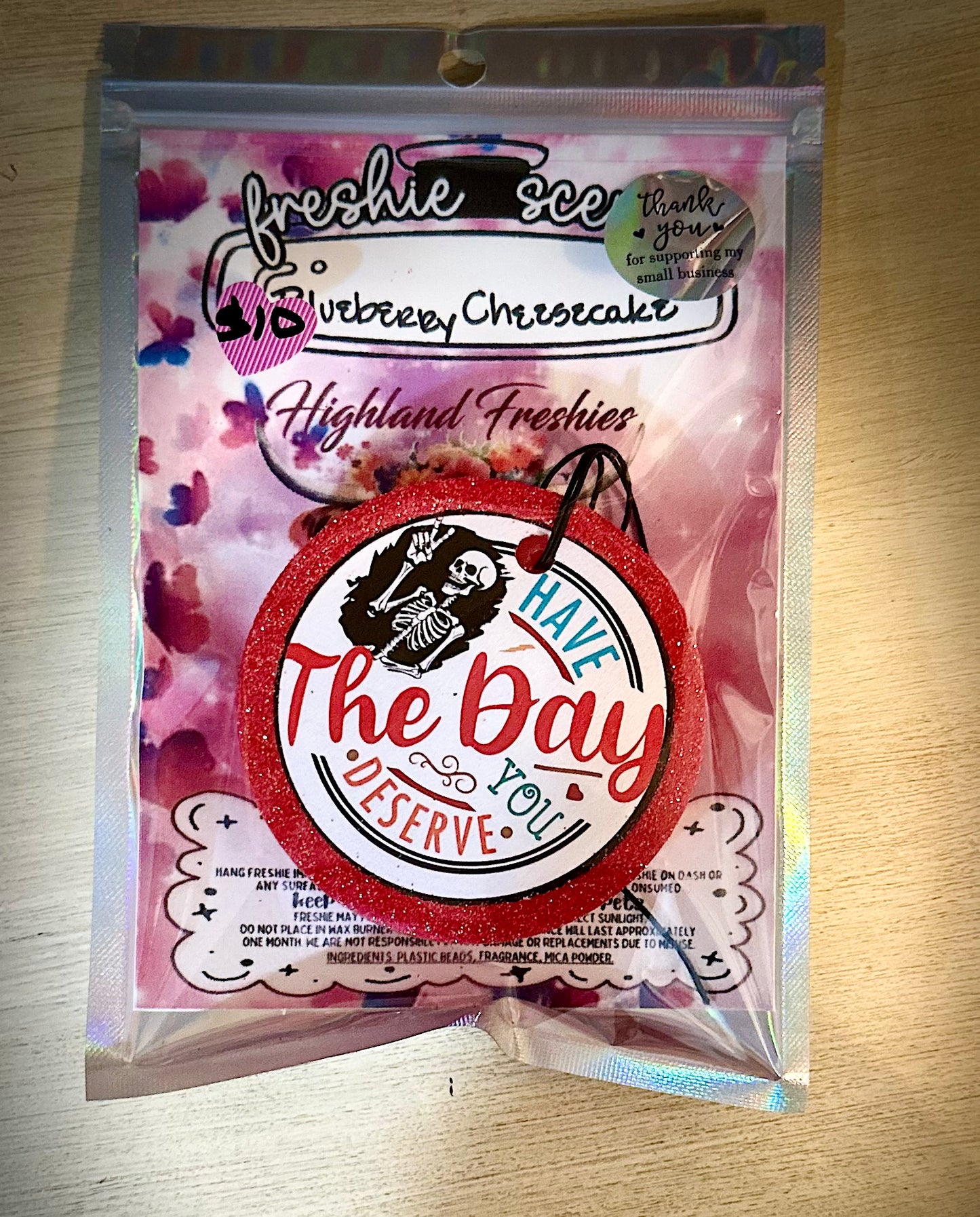 Have the day you deserve